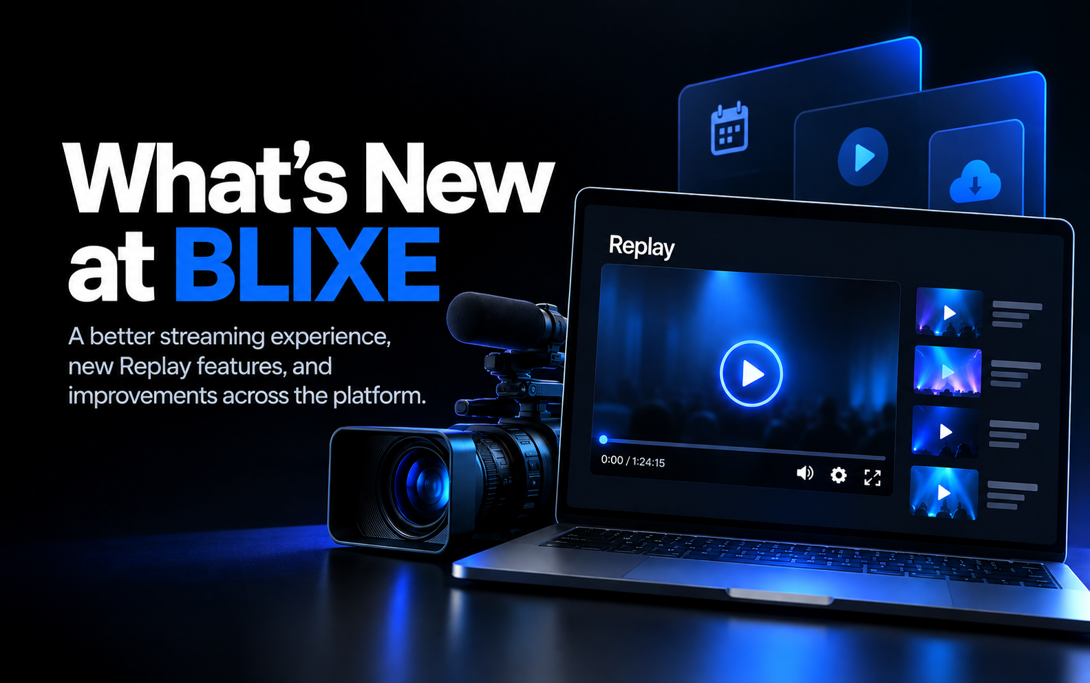 What’s New at BLIXE